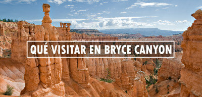 ✈️ Qué visitar en Bryce Canyon